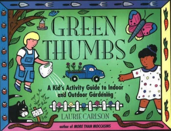 Image of Green Thumbs by Laurie Carlson Paperback