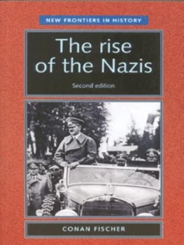 Image of The Rise of the Nazis by Conan Fischer Paperback