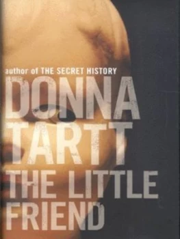 Image of The Little Friend by Donna Tartt Hardback