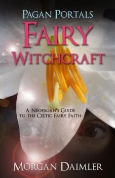 Image of Fairy Witchcraft by Morgan Daimler Paperback