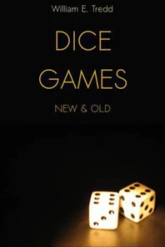 Image of Dice games new & old by William E Tredd