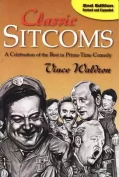 Image of Classic sitcoms by Vince Waldron