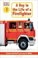 Image of dk readers jobs people do a day in a life of a firefighter