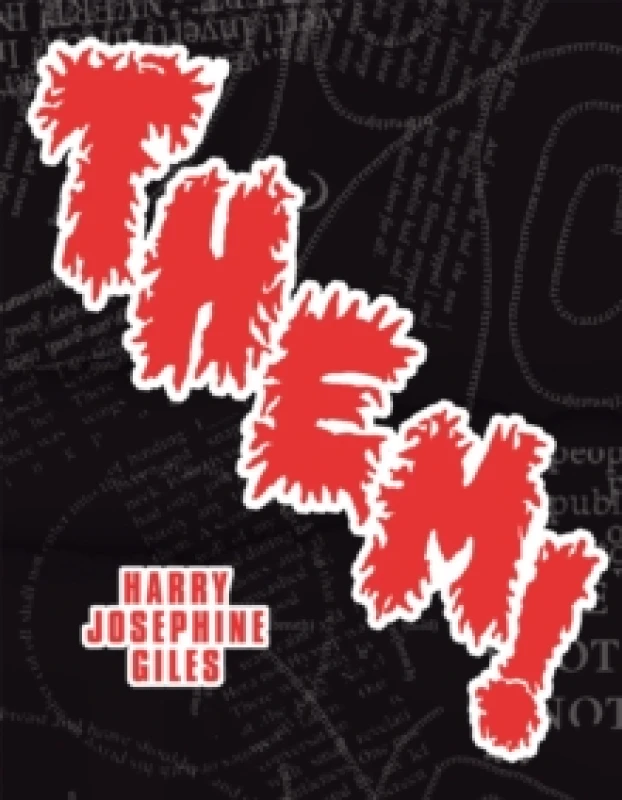 Image of Them!. Paperback. By Harry Josephine Giles Books