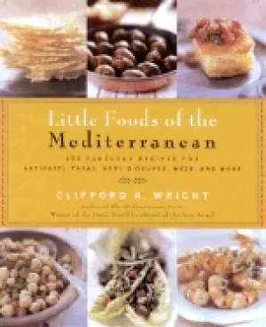 Image of little foods of the mediterranean 500 fabulous recipes for antipasti tapas