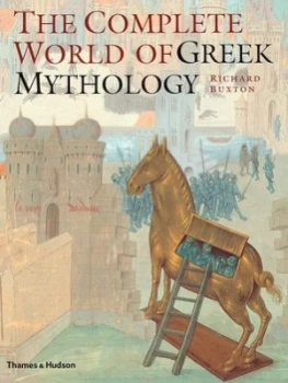 Image of The Complete World of Greek Mythology by Richard Buxton Hardback