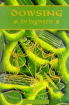 Image of Dowsing for Beginners by Naomi Ozaniec Paperback