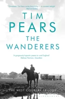 Image of The Wanderers : The West Country Trilogy