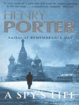 Image of A Spys Life by Henry Porter Paperback