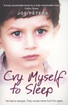 Image of Cry Myself to Sleep by Joe Peters Paperback