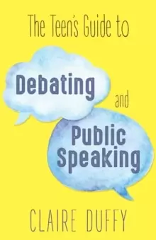 Image of The Teen's Guide to Debating and Public Speaking