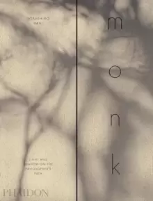 Image of monk : Light and Shadow on the Philosopher's Path