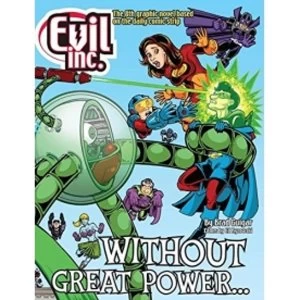 Image of Evil Inc, Volume 8 Without Great Power...