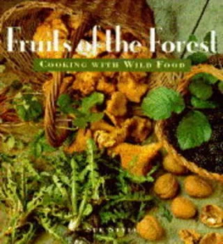 Image of Fruits of the Forest by Sue Style and John Miller Hardback