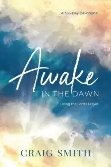 Image of Awake in the Dawn
