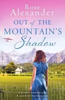 Image of Out of the mountain's shadow - Rose Alexander - Paperback - Used