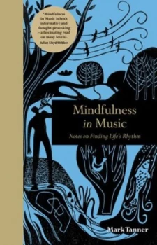 Image of Mindfulness in music by Mark Tanner