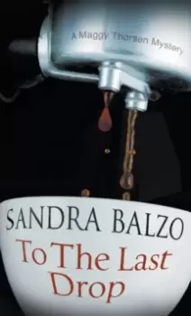 Image of To the Last Drop