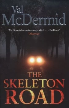 Image of The Skeleton Road by Val Mcdermid Hardback