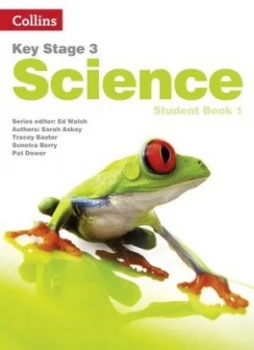 Image of Key Stage 3 Science. Student Book 1 by Ed Walsh Book