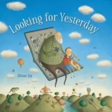 Image of Looking for Yesterday