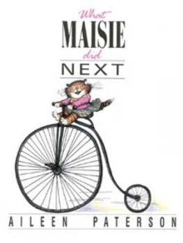 Image of What Maisie Did Next by Aileen Paterson Paperback