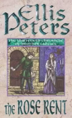 Image of The rose rent by Ellis Peters