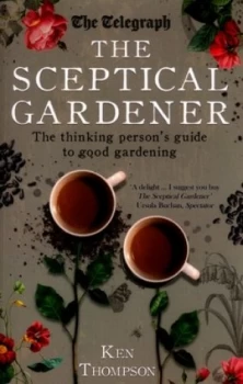 Image of The Sceptical Gardener by Ken Thompson Paperback
