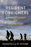 Image of resident foreigners a philosophy of migration