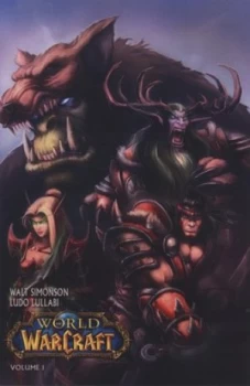 Image of World of Warcraft Vol. 1 by Walter Simonson and Ludo Lullabi and Sandra Hope Hardback
