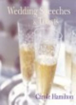 Image of Wedding Speeches and Toasts Hardback
