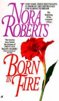 Image of Born in Fire by Nora Roberts Book