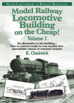 Image of Model Railway Locomotive Building on the Cheap by Ken Chadwick Book