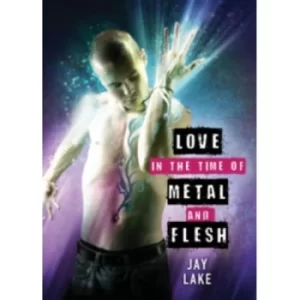 Image of Love in the Time of Metal and Flesh Hardcover