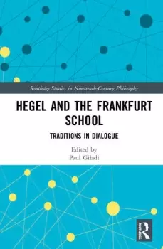 Image of Hegel and the Frankfurt School
