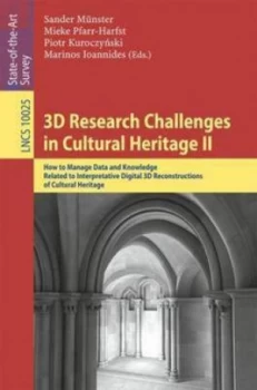 Image of 3d Research Challenges in Cultural Heritage Ii by Sander Mnster Paperback