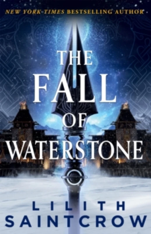 Image of The Fall of Waterstone. Paperback. By Lilith Saintcrow Books