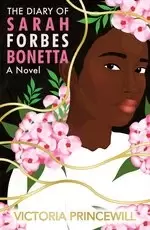 Image of The Diary of Sarah Forbes Bonetta: A Novel