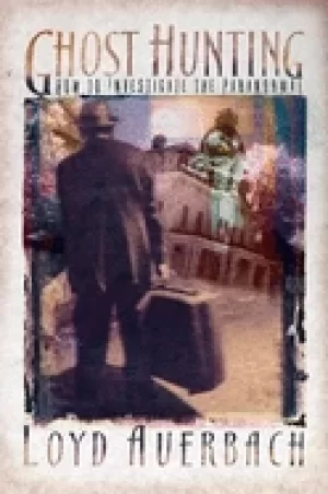 Image of ghost hunting how to investigate the paranormal