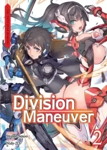 Image of Division Maneuver Vol. 2 - The Twin Star Heroes (Light Novel)