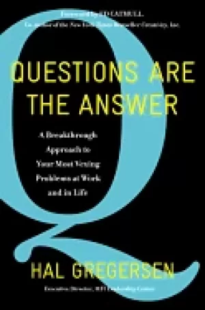 Image of questions are the answer a breakthrough approach to your most vexing proble