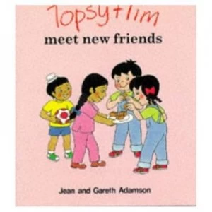Image of Topsy and Tim Meet New Friends by Jean Adamson Paperback