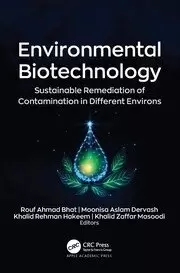 Image of Environmental Biotechnology Sustainable Remediation of Contamination in Different Environs