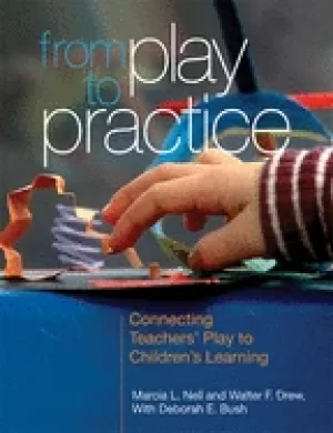 Image of from play to practice connecting teachers play to childrens learning