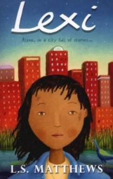 Image of Lexi by L S Matthews Paperback