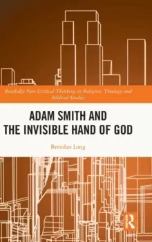 Image of Adam Smith and the Invisible Hand of God