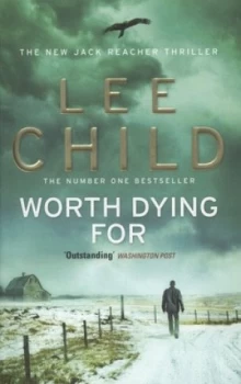 Image of Worth Dying for by Lee Child Paperback
