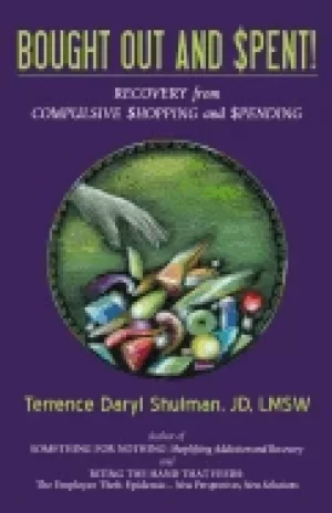 Image of bought out and spent recovery from compulsive shopping and spending