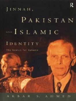 Image of Jinnah Pakistan and Islamic Identity by Akbar Ahmed Paperback