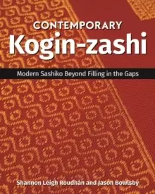 Image of Contemporary Kogin-zashi : Modern Sashiko Beyond Filling in the Gaps